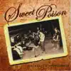 Sweet Poison - Yesterday's Sweethearts
